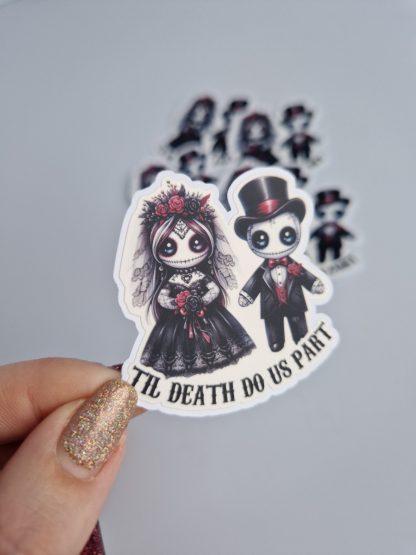 Til Death do us part Sticker